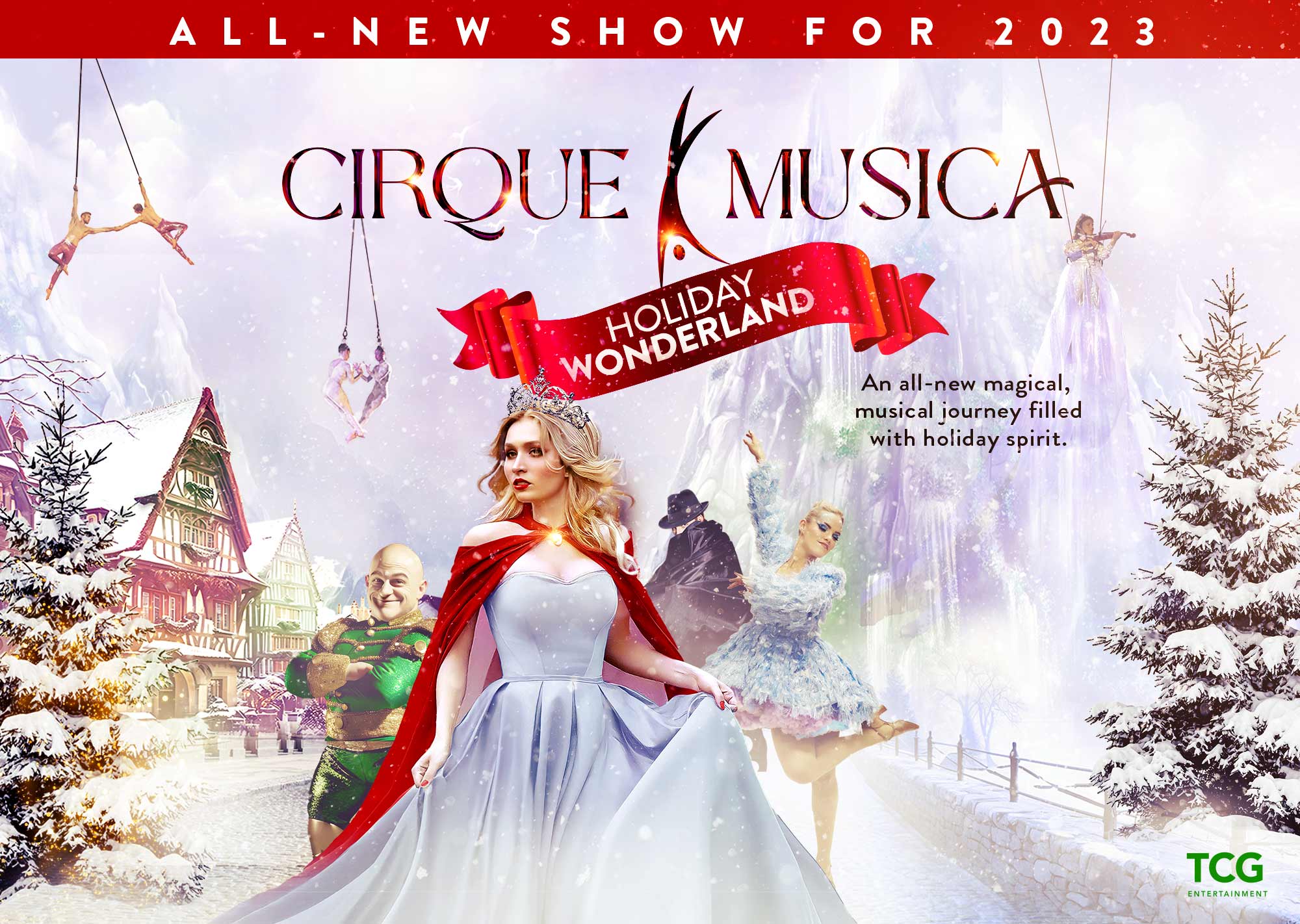 Cirque Musica Holiday Wonderland HEB Center